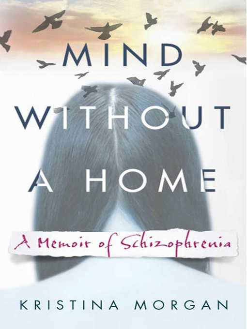 Title details for Mind Without a Home by Kristina Morgan - Available